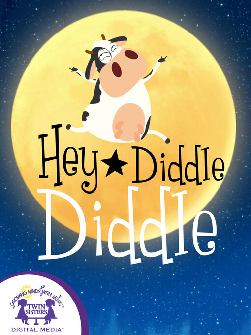 Title details for Hey Diddle Diddle by Kim Mitzo Thompson - Available